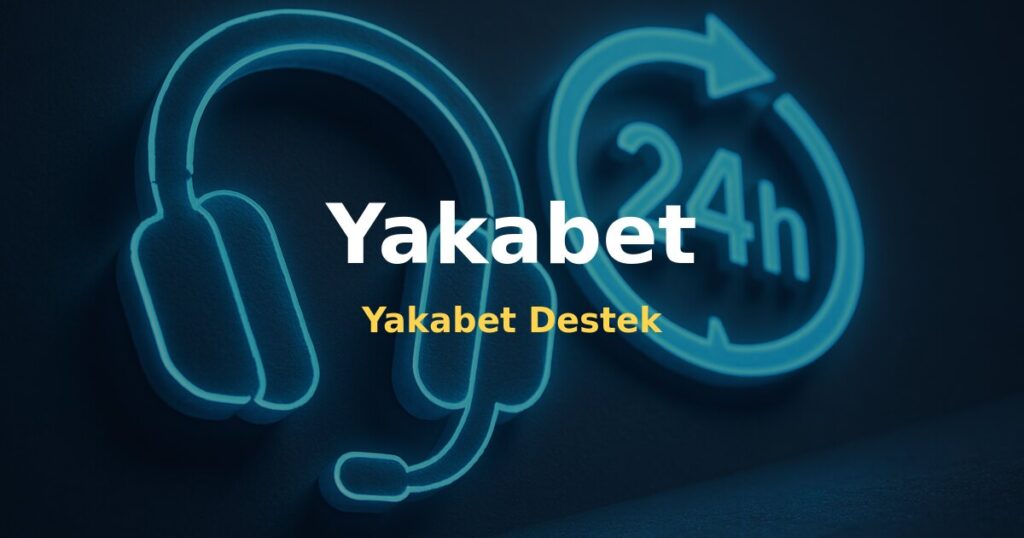 Yakabet Destek - Yakabet